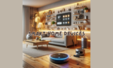 Top 5 Smart Home Devices to Transform Your Living Space in 2024